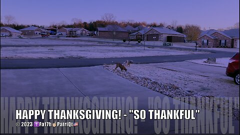 HAPPY THANKSGIVING! - "SO THANKFUL"