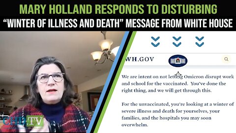 Mary Holland Responds To Disturbing White House Message For The Unvaccinated