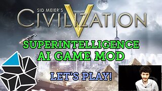 Superintelligence Mod for Civilization V