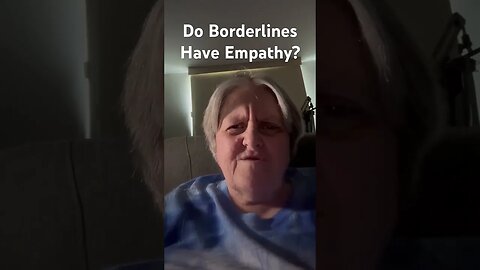 Do Borderlines Have Empathy?