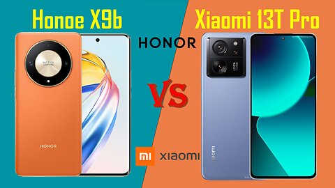 Full Comparison | Honor X9b VS Xiaomi 13T Pro | @technoideas360