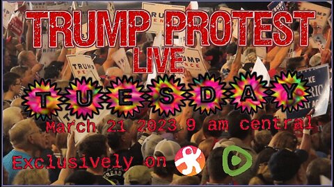 Trump Protest! Odysee Rumble Exclusive We protest his indictment online Join the Conference Call!