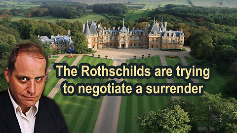 The Rothschilds are trying to negotiate a surrender (Benjamin Fulford Fact or Fiction)