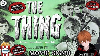 👽❄️ The Thing (From Another World) 1951 ❄️👽 | Movie Sign!!!