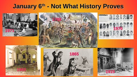 January 6th - Not What History Proves