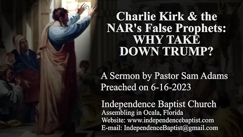 Charlie Kirk & the NAR's False Prophets: WHY TAKE DOWN TRUMP?