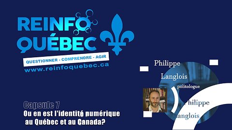 Capsule #7 : Où est est l'identité numérique au Québec et au Canada ?