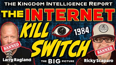 The Internet Kill Switch Has Arrived With Larry Ragland