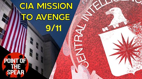 9/11 Special - Untold Story of the CIA Mission to Avenge 9/11