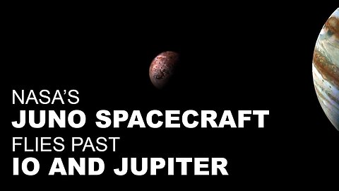 NASA's Juno Spacecraft Flies Past lo and Jupiter, With Music by Vangelis