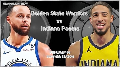 Golden State Warriors vs Indiana Pacers Full Game Highlights | Feb 8 | 2024 NBA Season
