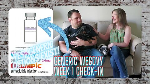 Generic Wegovy Week 1 Check-In | Results or Side Effects? | Husband & Wife Share Their Experience