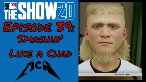 MLB® The Show™ 20 Road to the Show #39: Smashin' Like a Chad