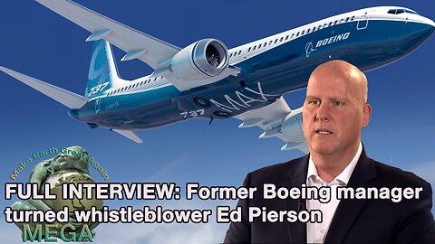 FULL INTERVIEW: Former Boeing manager turned whistleblower Ed Pierson
