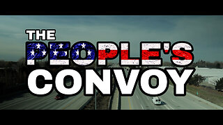 The People's Convoy - Boise (Full Experience)