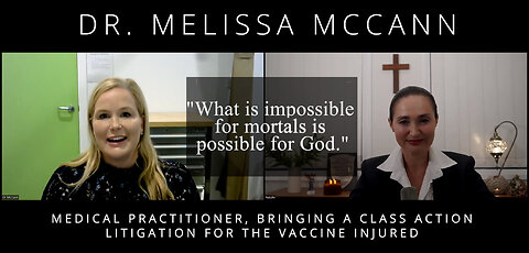 "What is impossible for mortals is possible for God." - An interview with Dr Melissa McCann