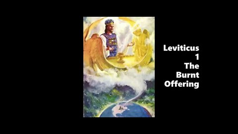 The Burnt Offering - Leviticus - God's Guidebook to Holiness #1