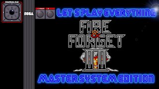 Let's Play Everything: Fire & Forget 2