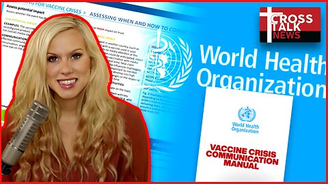 WHO's Vaccine "Crisis Communication Manual" Proves Genocidal Coverup