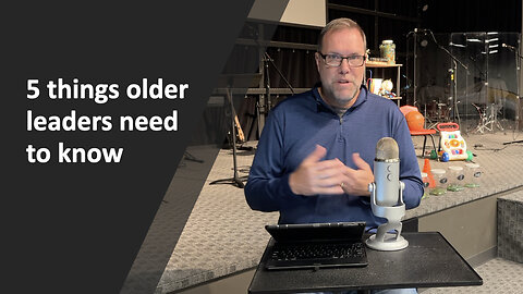 Ignite Movements Episode 23 - 5 things older leaders need to know