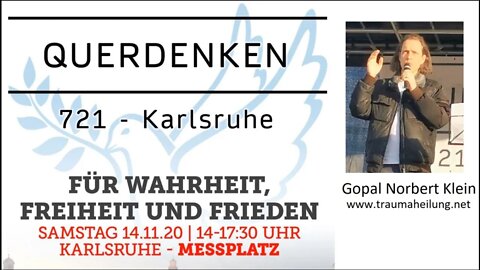 QUERDENKEN | 721 - Karlsruhe | Gopal Norbert Klein | 14.11.2020