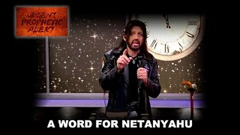 From April 18 2023: Robin Bullock's URGENT Prophetic Word for Benjamin Netanyahu