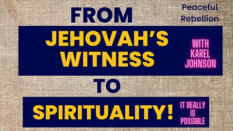 EX-JW TURNS TO SPRITUALITY Peaceful Rebellion #awake #aware #spirituality #channeling #5d #ascension