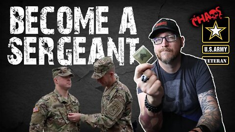 GET PROMOTED TO SERGEANT: You need to do this to make E5 in the Army