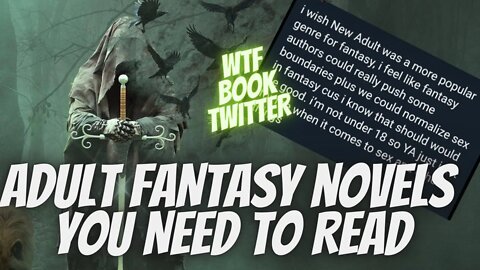 ADULT FANTASY BOOKS YOU NEED TO READ / book twitter drama