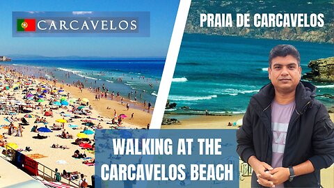 Walking At The Carcavelos Beach | Praia De Carcavelos