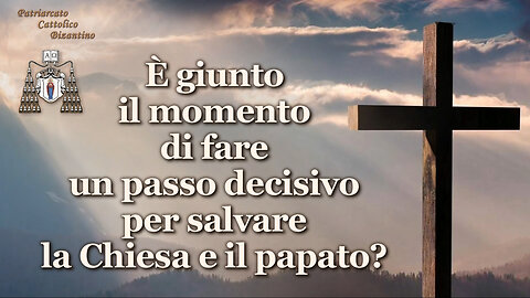 È giunto il momento di fare un passo decisivo per salvare la Chiesa e il papato?