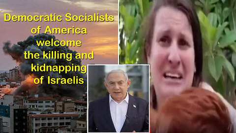 Democratic Socialists of America welcome the killing and kidnapping of Israelis