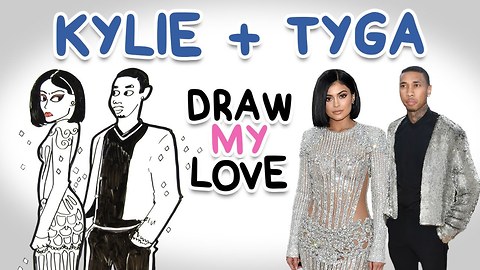 Kylie and Tyga || Draw My Love