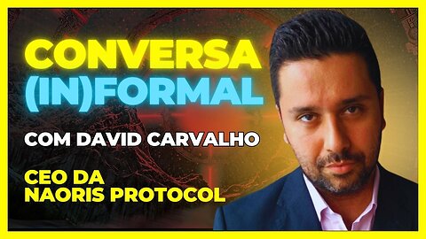 Episódio #5 - Conversa (In)Formal com David Carvalho