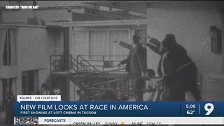 New film "Who We Are" examines long history of racism in America Loft Cinema to hold group discussion after film
