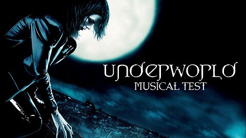 Underworld Music Test
