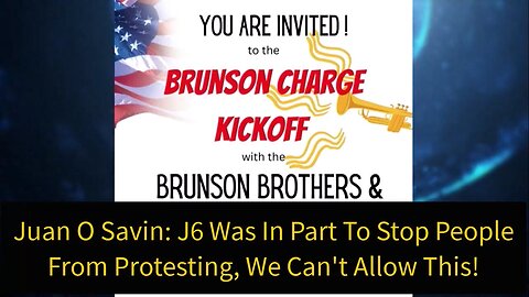 Juan O Savin - Democrats Don't Want Us Protesting