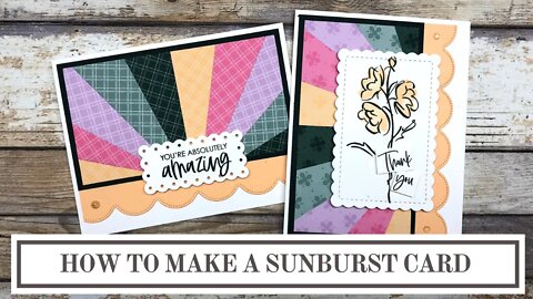 How To Make A Sunburst Card | Stampin' Up! In Colors