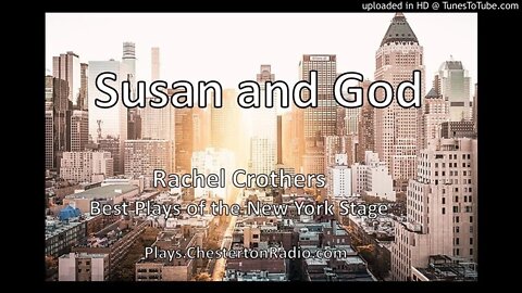 Susan And God - Rachel Crothers - Best Plays