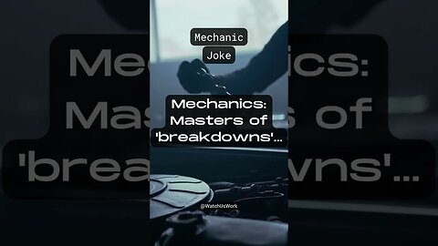 Mechanics: Masters of 'Breakdowns'... #Shorts #jokes #funny #mechanic