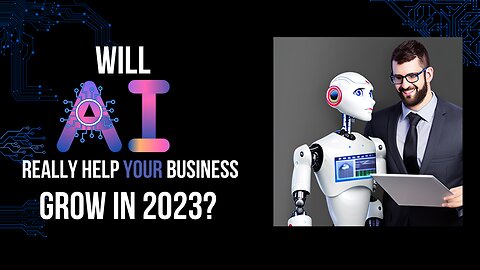 Will A.I. Really Help Your Business Grow In 2023? (Episode #302)