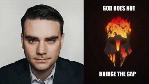 The Almighty Apparently Needs Ben Shapiro to Defend Him As "Necessary"
