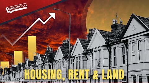 Housing, Rent and Land