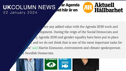 Sweden Cuts Funding For Agenda 2030 Goals—“This is a scrap” - UK Column