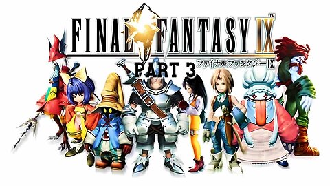 Final Fantasy 9 - Illegal Crossing