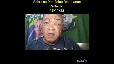 Sobre os Demônios Reptilianos,Parte 02 Dia 16/11/23