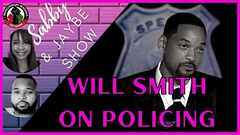 Will Smith on Policing