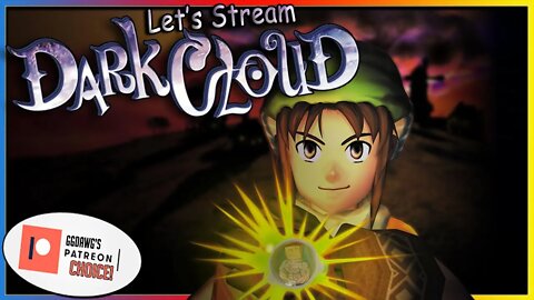 GGDawg's Patreon Choice! | Dark Cloud - Ep. 5