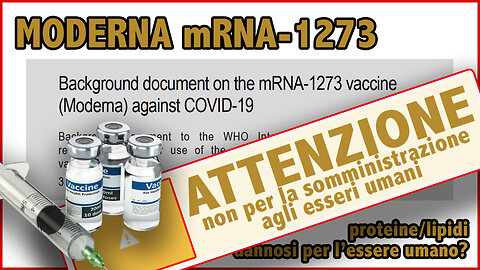 “VACCINO” MODERNA - Contiene lipidi dannosi per l’uomo?
