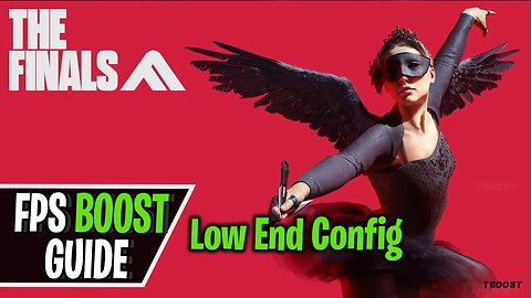 THE FINALS Low End PC Config FPS Boost, Lag Fix and Stutter Fix 2023 | Config File